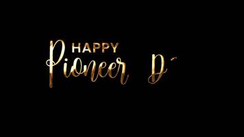 Pioneer Day text animated with gold, black, white text on black, white, and green screen background. Suitable for social media posts, event promotions, and holiday greetings. video