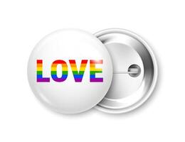 Realistic white badge with LGBTQ rainbow flag. Lesbian, gay, bisexual, transgender love symbol, pride month. 3D glossy round button. Pin badge mockup. illustration vector