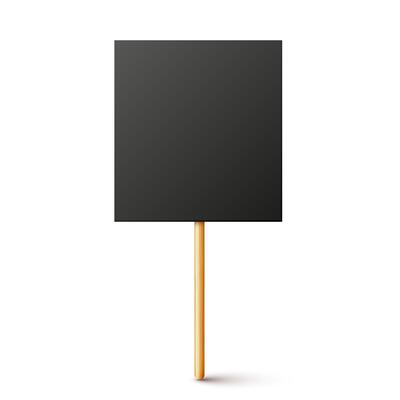 Blank black protest sign with wooden holder. Realistic demonstration banner. Strike action cardboard placard mockup.