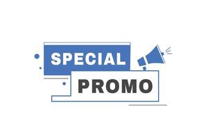 Special promo label sign design for banner or advertisement web element business concept. vector