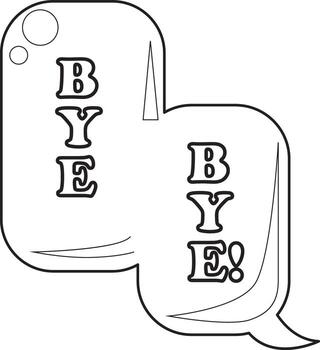 Bubble text with bye bye text inside. COloring pages of bubble text illustrations. vector