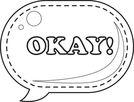 COloring pages of bubble text illustrations. Bubble text with okay text inside. vector