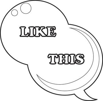 COloring pages of bubble text illustrations. Bubble text with like this text inside. vector