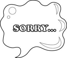 COloring pages of bubble text illustrations. Bubble text with sorry text inside. vector