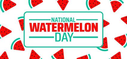 national watermelon day background, banner or poster design template. observed every year in August. Holiday concept. Use to any Template, card, poster, placard, template. vector