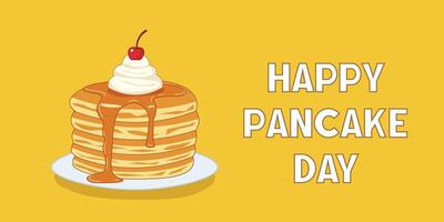 Happy Pancake Day Illustration Stack of Pancakes with Syrup, Whipped Cream, and Cherry vector