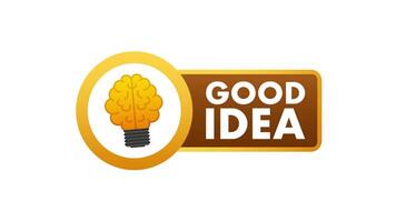 Good idea label animation on white and green screen video