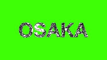 Osaka word with chaotic black linear pattern on green screen video