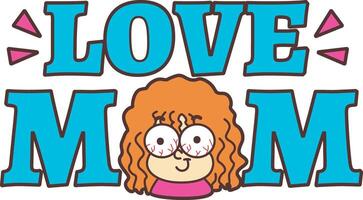 Love mom icon. The theme of this card design is Mothers Day. vector