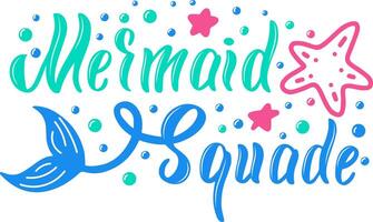 Colorful mermaid squad lettering with tail and starfish celebrating friendship and summer vacation, perfect for prints, cards, and social media posts vector