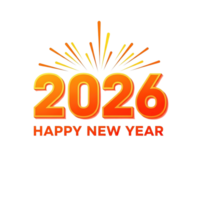 Bright orange 2026 happy new year text with fireworks burst isolated on transparent background png