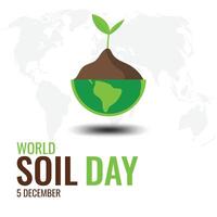World soil day. Celebrating world soil day on December 5th. vector