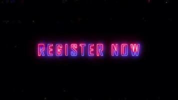 Glowing Neon Effect Register Now text animation on black screen. Glowing lines text Register Now on black background written in capital letters. Register Now text animation. video