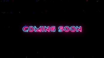 Coming soon text with colorful neon lights animation to promote advertising next business concepts video