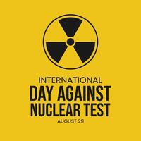 international day against nuclear tests background template. vector