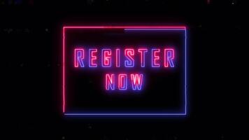 Register now title with colorful neon lights animation to promote advertising next business concept video