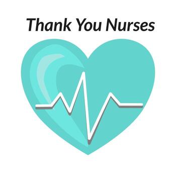 A stylized heart in teal color with a white heartbeat line running through it, accompanied by the text Thank You Nurses in bold black font above the heart. vector
