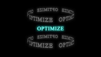 dynamisk 3d neon 'optimera' text animering slinga med lysande blå och vit typografi på en svart bakgrund, optimera omgiven förbi upprepad text, förmedla iterativ förfining.livlig aqua optimera video
