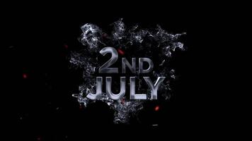 2:a juli text med rökig effekt och partiklar på en mörk bakgrund, märkning de andra dag av de månad video