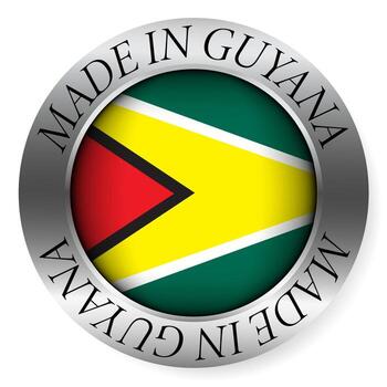 Made in Guyana button icon. Circular emblem with metallic border, glossy central flag, and bilingual label indicating product origin and international manufacturing identity. vector