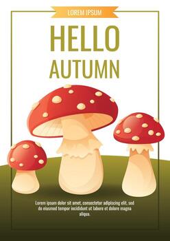 otoño póster con Tres hongos, con rojo tapas con blanco puntos antecedentes en un marco, con Hola otoño y lorem ipsum textos en parte superior y abajo, en un verde antecedentes con césped. vector
