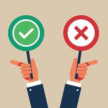 Two hands holding up two different signs with a tick and cross vector