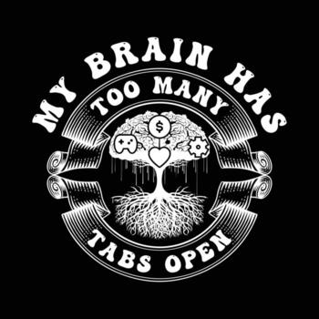 My brain has too many tabs open graphic tshirt design vector