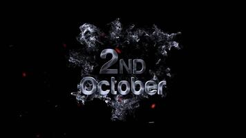 2 ° ottobre Data testo reso nel Fumo effetto con piccolo scintille contro un' nero sfondo, astratto tipografia concetto video