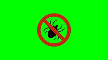 Animated no tick sign with red prohibition circle on green screen background, pest control alert, insect warning symbol, loop motion for chroma key, editable alpha, and safety awareness design video