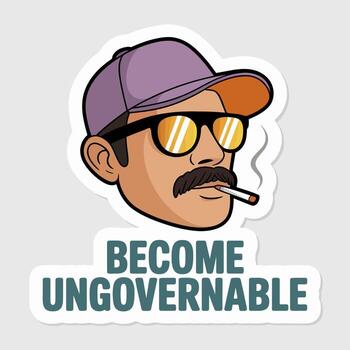 A cartoon man with a mustache, sunglasses, and a cap smoking a cigarette with the text become ungovernable isolated on white background vector