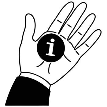 Hand Offering Information A Simple Black and White Illustration of a Helping Hand Presenting an Information Icon, Symbolizing Support, Guidance, and Knowledge Sharing. vector