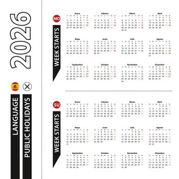 Two versions of 2026 calendar in Spanish, week starts from Monday and week starts from Sunday. vector