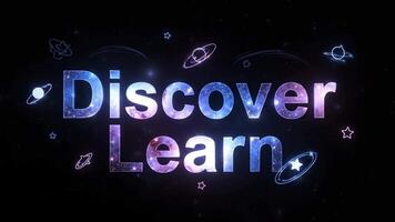 dinâmico movimento gráficos apresentando a palavras 'descobrir' e 'aprender' com cósmico, astral video