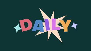 4k movimento animazione con quotidiano video blog testo nel un' colorato divertimento giocoso stile, Perfetto per introduzioni, media contenuto, sociale video, e creativo digitale progetti.