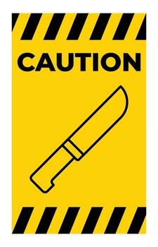 Caution Sign Featuring Knife with Bold Warning Design and Yellow Background vector