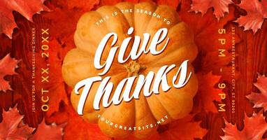 Canada Thanksgiving Give Thanks Dinner Invitation for Facebook Ad Post with Top View Pumpkin and Maple Leaves template