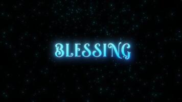 lysande välsignelse text animering med partiklar i en svart bakgrund. video