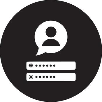 Black circle contains a white user icon in a speech bubble above two password input fields with asterisks vector