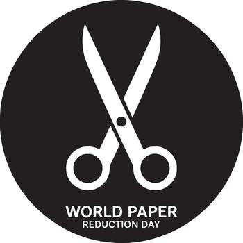 A graphic design featuring white scissors on a black circle for world paper reduction day event vector