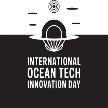 International ocean tech innovation day graphic with black and white design elements on split background vector