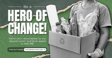 Hero of Change Recycling Program Campaign for Facebook Ad Post template