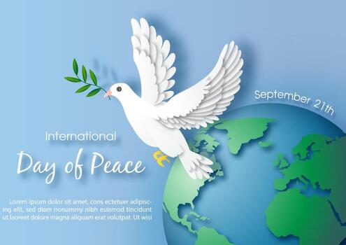 Poster illustration of International day of Peace in paper cut style with white dove pace flying on global, wording of event, example texts on blue background. vector