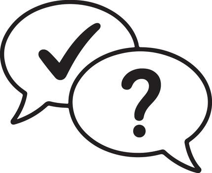 Two speech bubbles one with a checkmark and the other with a question mark vector