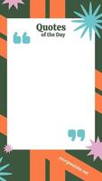 Quotes of the Day Frame Instagram Story template