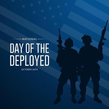 National Day Of The Deployed background design illustration vector