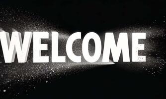 dynamisk Välkommen meddelande med en slående visuell effekt, uppsättning mot en mörk bakgrund, idealisk för evenemang video
