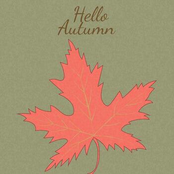 Autumn greeting card with red maple leaf illustration and hello autumn text on green paper background vector