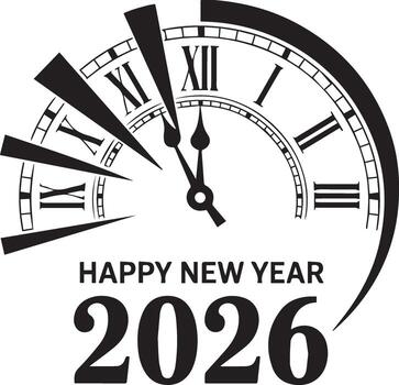 Happy New Year 2026 Countdown Clock with Roman Numerals and Festive Text vector