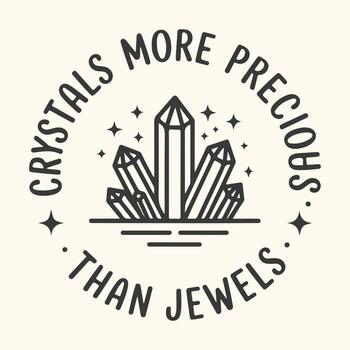 Art of crystals more precious than jewels logo, a circular emblem featuring a cluster of quartz crystals with sparkling stars and text vector