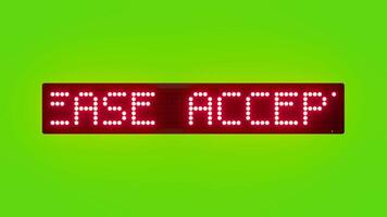 PLEASE ACCEPT TERMS AND CONDITIONS Scrolling Red Dot Matrix LED Text Animation on Green Screen Seamless Loop video